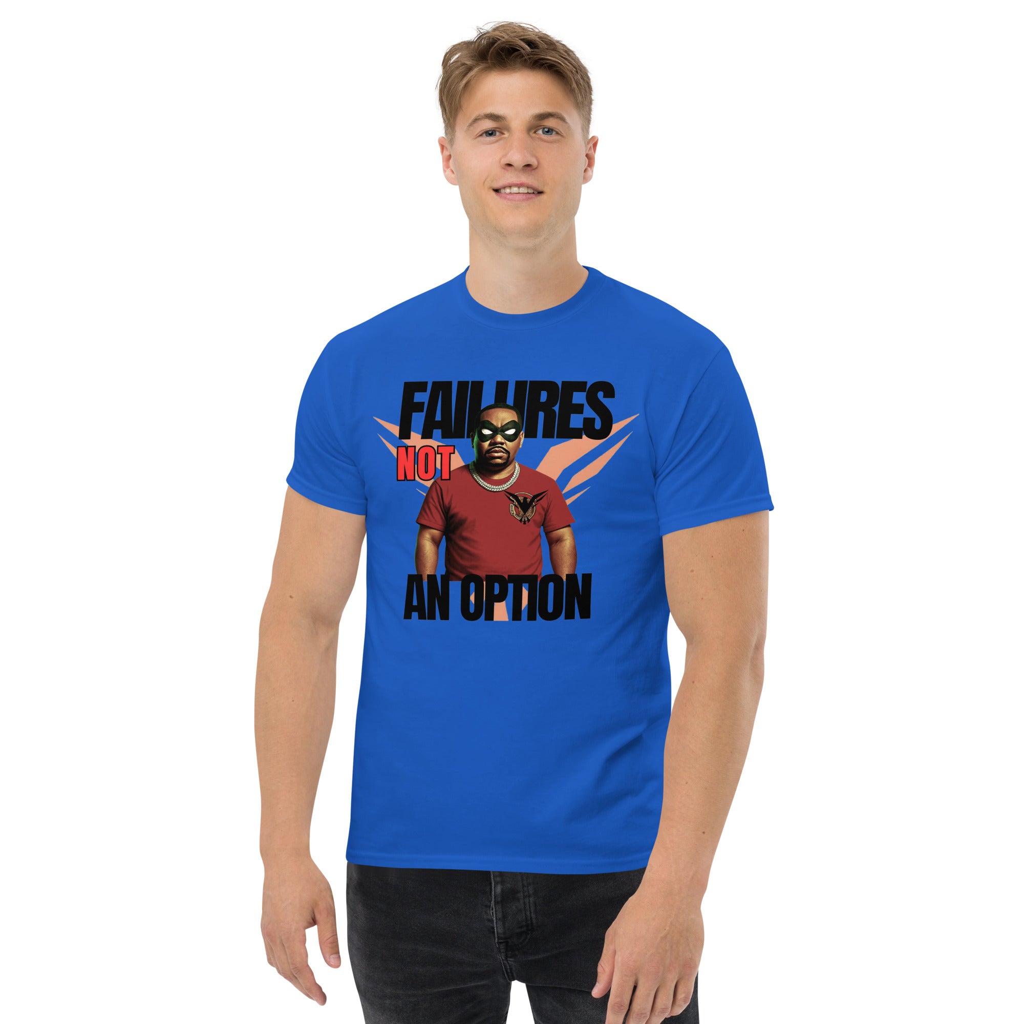 Failures Not an Option tee
